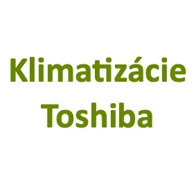 Klimatizácie Toshiba